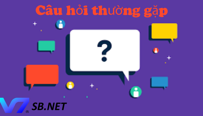 Những câu hỏi thường gặp khi chơi cá cược V7SB