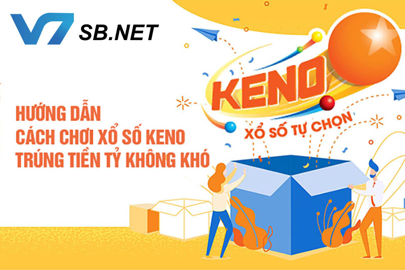 Cách chơi Keno trong V7SB